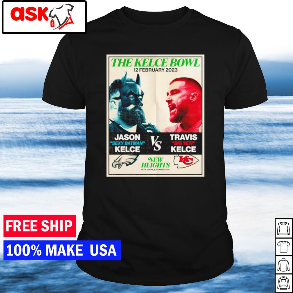 Jason Kelce Shirt Sexy Batman Big Yeti The Kelce Bowl Eagles Gift