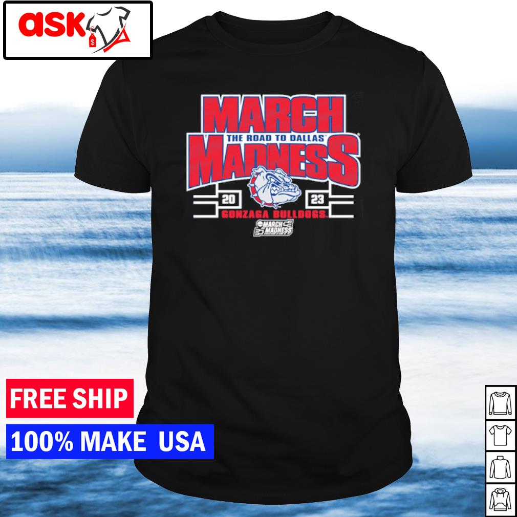 Best gonzaga Bulldogs 2023 NCAA Women's Basketball Tournament March Madness shirt