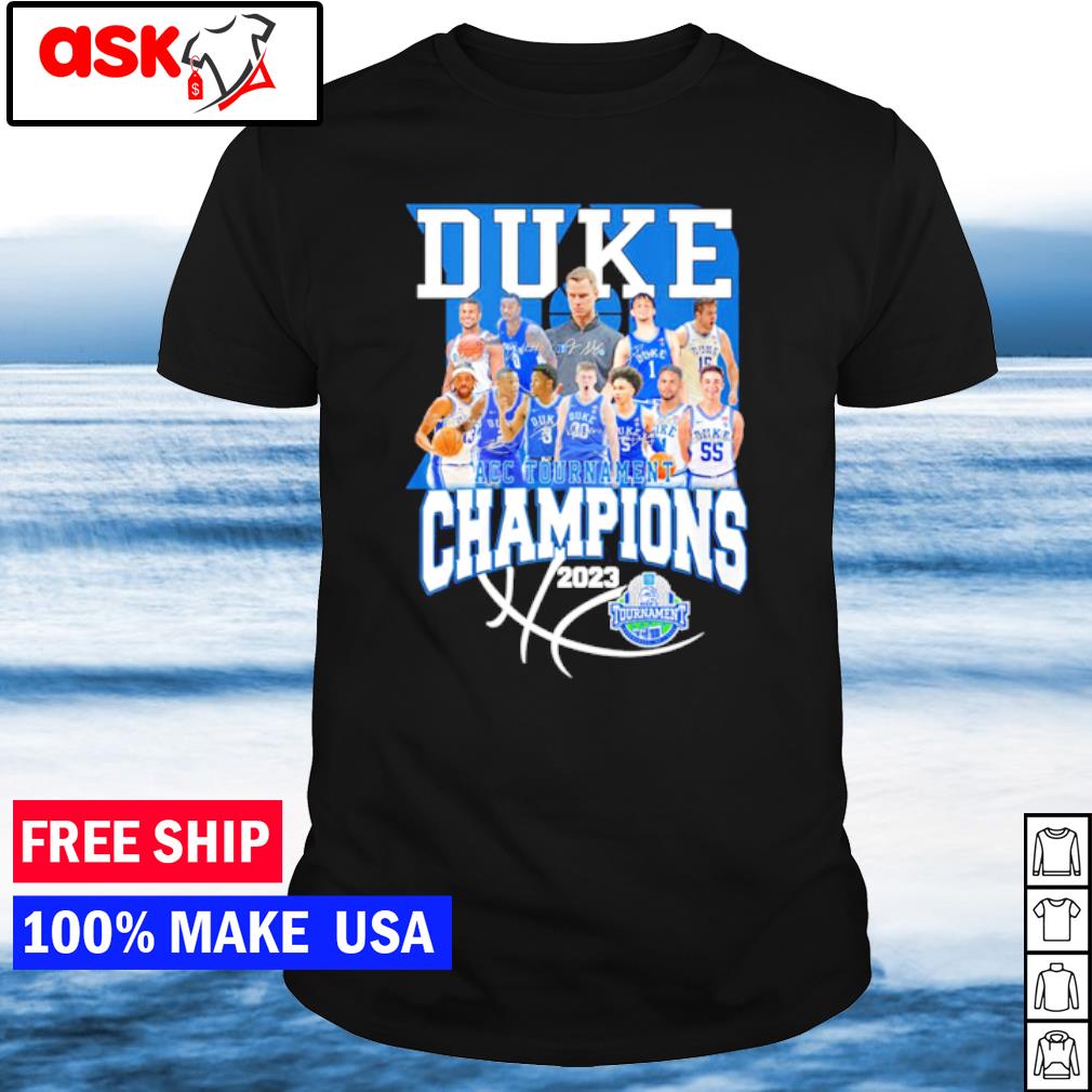 Top duke ACC Tournament Champions 2023 Signatures shirt