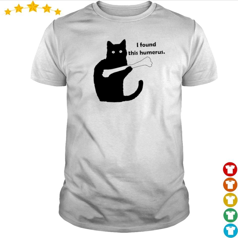 cat humerus shirt